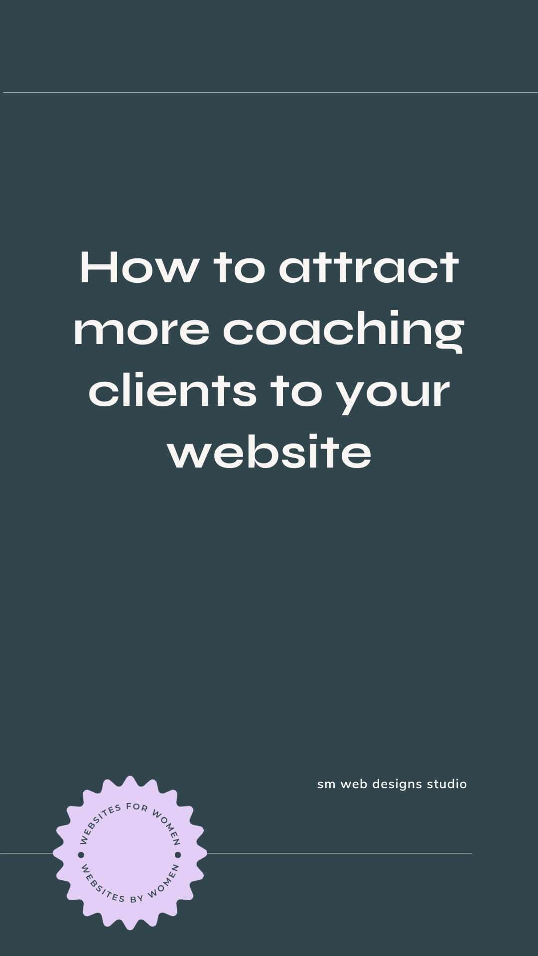 10 ways to attract more coaching clients to your website sm web design studio